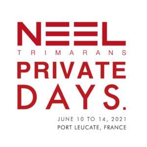 NEEL-TRIMARANS and its dealer network are organising the PRIVATE DAYS in Port Leucate from 10 to 14 June 2021 7